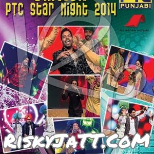 Jatt Da Sahara Ammy Virk mp3 song download, PTC Star Night 2014 Ammy Virk full album