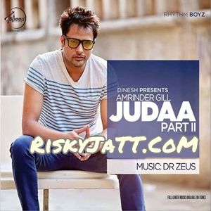 Babul Amrinder Gill mp3 song download, Judaa 2 Amrinder Gill full album