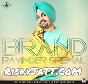 Download Brand Ravinder Grewal mp3 song, Brand Ravinder Grewal full album download