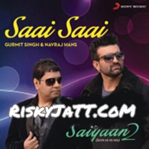 Saai Saai Navraj Hans, Gurmit Singh mp3 song download, Saai Saai Navraj Hans, Gurmit Singh full album