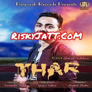 Thar Amrit Sekhon mp3 song download, Thar Amrit Sekhon full album