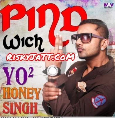 Giddhe Wich on Dance Floor Instrumental Harwinder Harry, Yo Yo Honey Singh mp3 song download, Pind Wich Harwinder Harry, Yo Yo Honey Singh full album