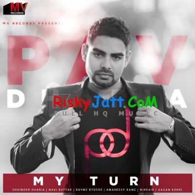 Maa -From My Turn Pav Dharia mp3 song download, Maa (My Turn) Pav Dharia full album