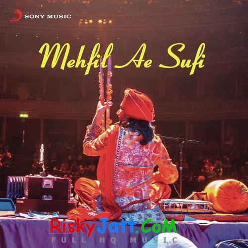 Gall Khaas Satinder Sartaj mp3 song download, Mehfil E Sufi Satinder Sartaj full album