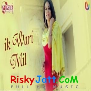 Ik Wari Mil Saini, Sharon Jhonson, Bawa Sahni mp3 song download, Ik Wari Mil Saini, Sharon Jhonson, Bawa Sahni full album