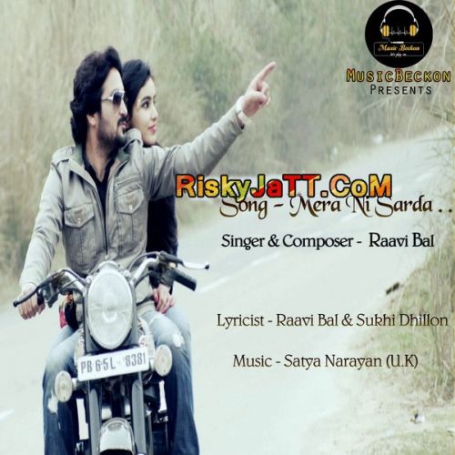 Mera Ni Sarda Raavi Bal mp3 song download, Mera Ni Sarda (iTune Rip) Raavi Bal full album