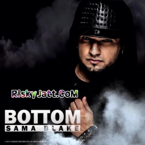 Bottom Sama Blake mp3 song download, Bottom Sama Blake full album