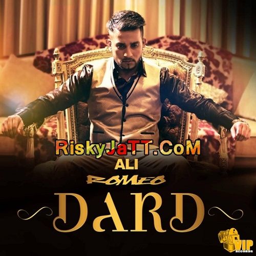 Dard Ali Romeo mp3 song download, Dard Ali Romeo full album