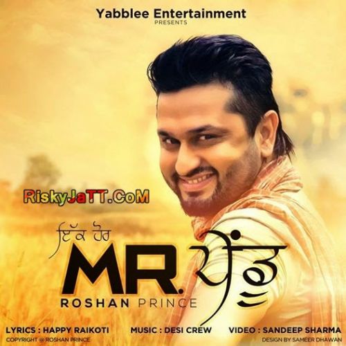 Ikk Hor Mr Pendu Roshan Prince mp3 song download, Ikk Hor Mr Pendu (iTune Rip) Roshan Prince full album