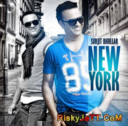 Download Haan Ne Surjit Bhullar mp3 song, New York Surjit Bhullar full album download