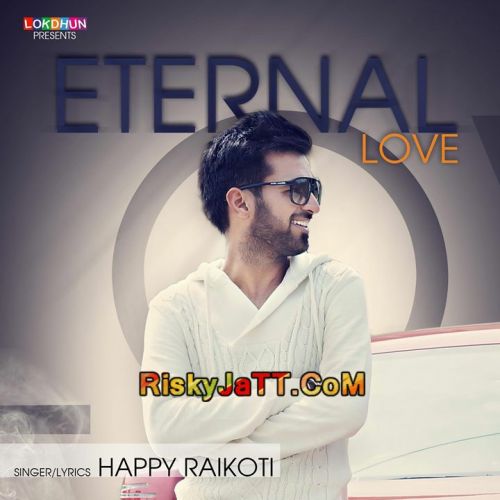 Jaan Happy Raikoti mp3 song download, Jaan Happy Raikoti full album