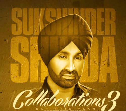 Ni Tu Lakhan Wichon Ik ft Don Revo Sukshinder Shinda mp3 song download, Collaborations 3 -[Promo Cd] Sukshinder Shinda full album