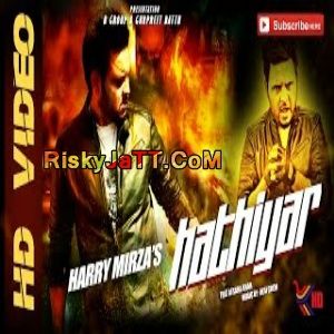 Hathiyar  ft Afsana Khan Harry Mirza mp3 song download, Hathiyar Harry Mirza full album