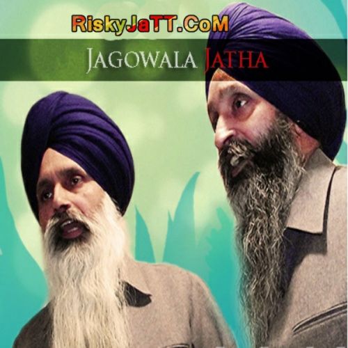 Jang Chamkaur - Mughals Plan To Arrest Guru Ji Jagowala Jatha mp3 song download, Shri Guru Gobind Sindh Ji (Special) Jagowala Jatha full album