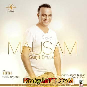 Mausam Surjit Bhullar, Sudesh Kumari mp3 song download, Mausam Surjit Bhullar, Sudesh Kumari full album