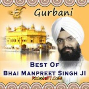 Sansaar Samundey Bhai Manpreet Singh Ji mp3 song download, Best of Bhai Manpreet Singh Ji Bhai Manpreet Singh Ji full album