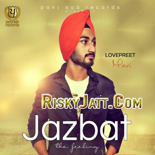 Download Jazbat Lovepreet Navi mp3 song, Jazbat Lovepreet Navi full album download