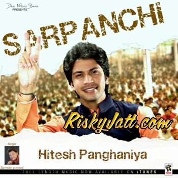 Jor ft. Surinder Purowal Hitesh Panghaniyal mp3 song download, Sarpanchi Hitesh Panghaniyal full album