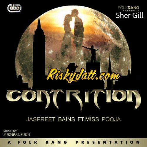 Charche Ft.Miss Pooja Jaspreet Bains mp3 song download, Contrition (2015) Jaspreet Bains full album