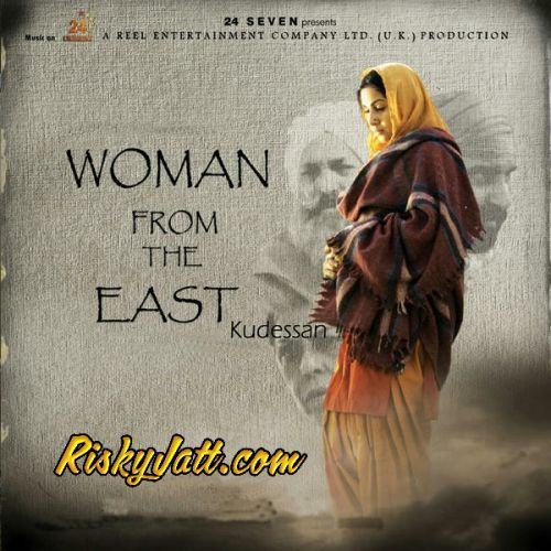 Download Raiyya Bibi Santosh Kaur mp3 song, Women From The East Bibi Santosh Kaur full album download