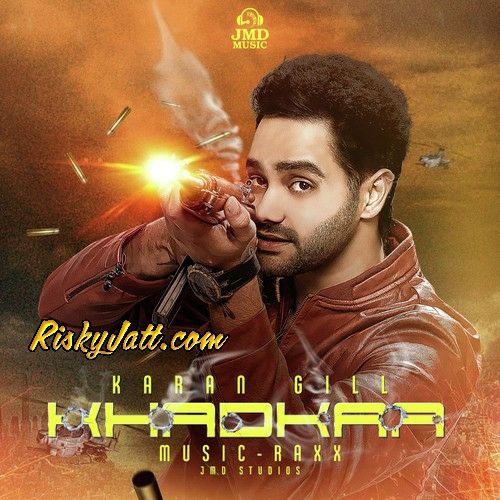 Banere Karan Gill mp3 song download, Khadkaa Karan Gill full album