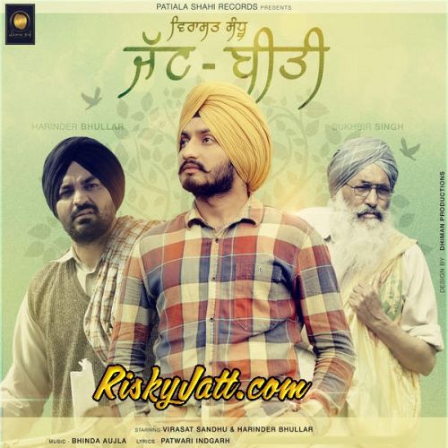 Jatt Beeti [iTunes Rip] Virasat Sandhu mp3 song download, Jatt Beeti [iTunes Rip] Virasat Sandhu full album