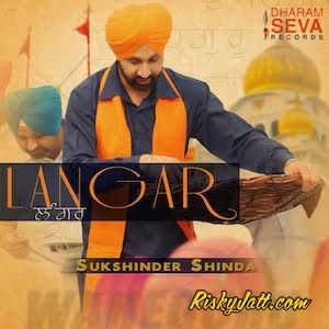 Ardaas Sukshinder Shinda mp3 song download, Langar (2015) Sukshinder Shinda full album