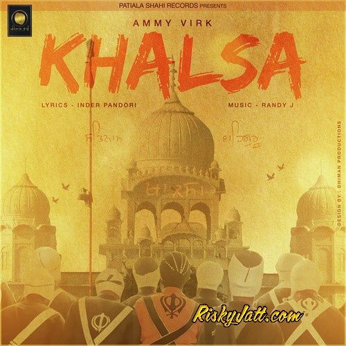 Download Khalsa Ammy Virk mp3 song, Khalsa Ammy Virk full album download