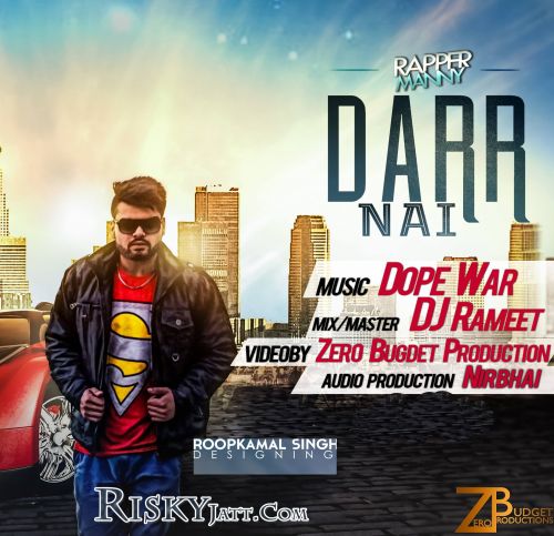 Darr Nai Rapper Manny mp3 song download, Darr Nai Rapper Manny full album