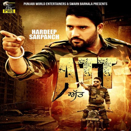 Att Ft. Desi Crew Hardeep Sarpanch mp3 song download, Att Hardeep Sarpanch full album