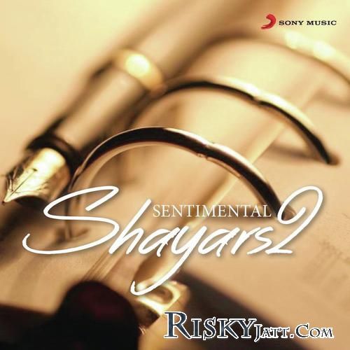 Download Saiyaan Navraj Hans, Gurmeet Singh mp3 song, Sentimental Shayars 2 Navraj Hans, Gurmeet Singh full album download