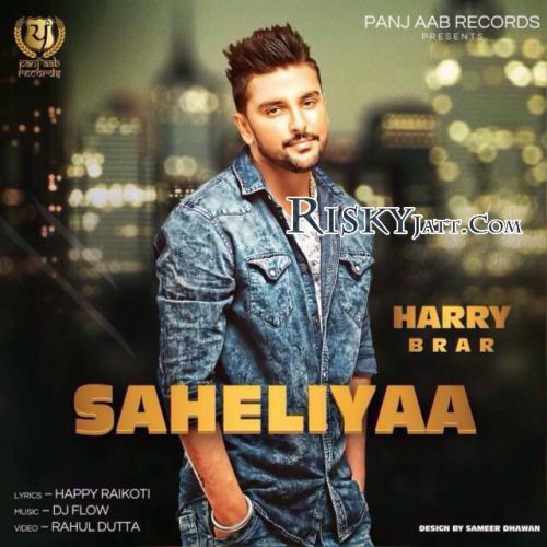 Saheliyaan Harry Brar mp3 song download, Saheliyaan Harry Brar full album