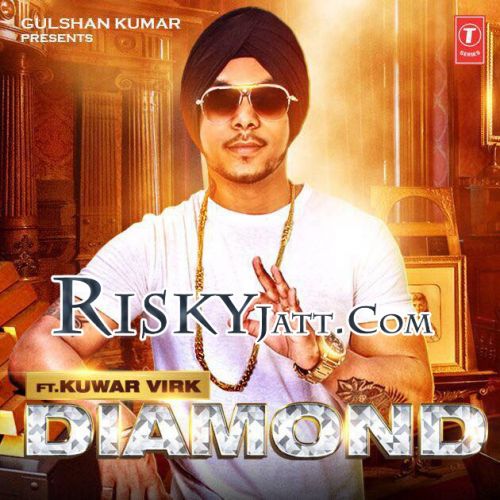 Diamond Kuwar Virk mp3 song download, Diamond Kuwar Virk full album