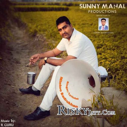 Download Gal Wakh Mintoo Badrukhan mp3 song, Gal Wakh Mintoo Badrukhan full album download