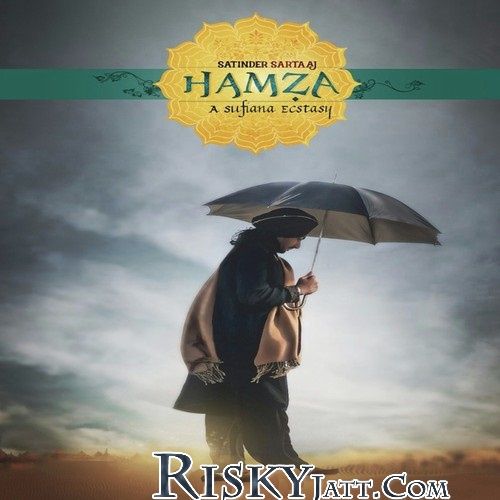 Hamza (Unplugged) Satinder Sartaaj mp3 song download, Hamza Satinder Sartaaj full album