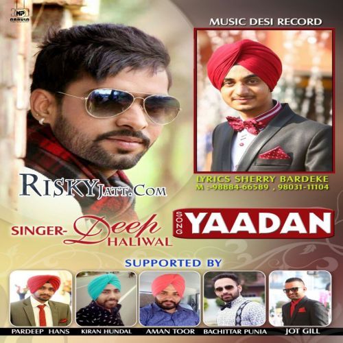 Yaadaan Deep Dhaliwal mp3 song download, Yaadaan Deep Dhaliwal full album