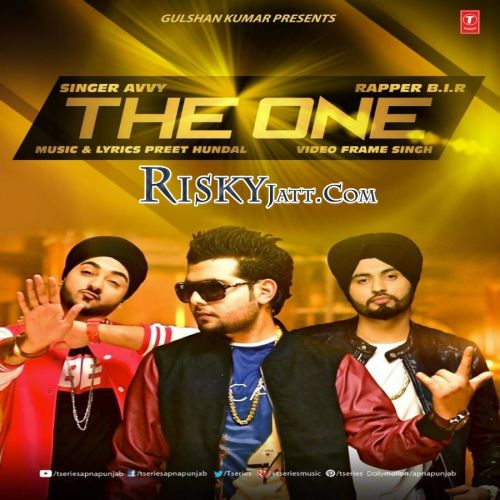 The One Ft Preet Hundal Avvy, BIR mp3 song download, The One Ft Preet Hundal Avvy, BIR full album