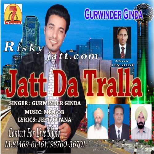 Dj Gurwinder Ginda mp3 song download, Jatt Da Tralla Gurwinder Ginda full album