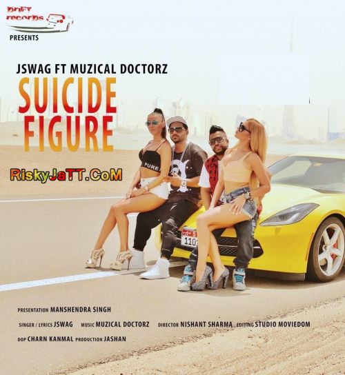 Suicide Figure Jswag ,  Sukh E Muzical Doctorz mp3 song download, Suicide Figure Jswag ,  Sukh E Muzical Doctorz full album