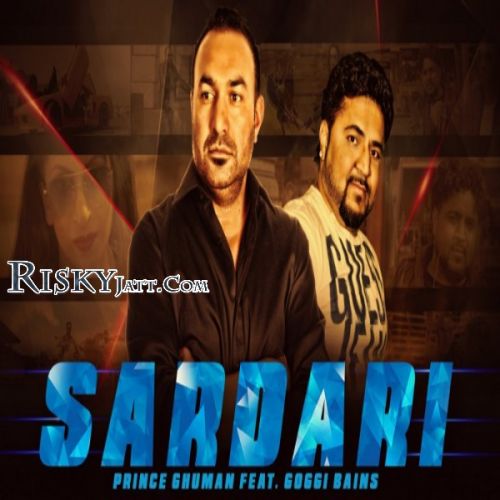 Sardari Prince Ghuman, Goggi Bains mp3 song download, Sardari Prince Ghuman, Goggi Bains full album