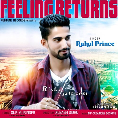 Feeling Returns Rahul Prince mp3 song download, Feeling Returns Rahul Prince full album