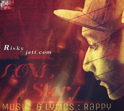 Love Story Rappy mp3 song download, Love Story Rappy full album