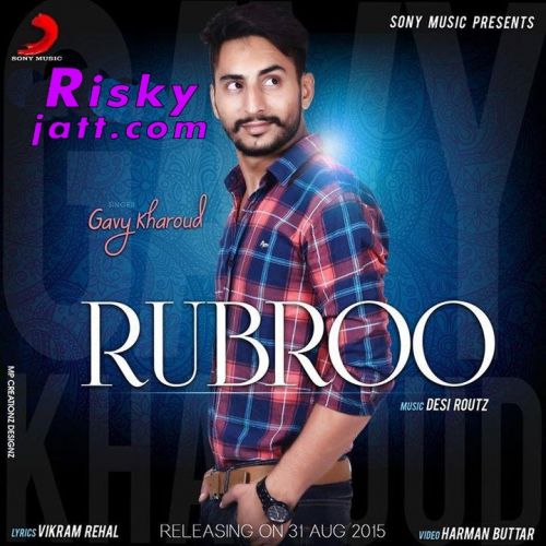 Download Rubroo Gavy Kharoud mp3 song, Rubroo Gavy Kharoud full album download