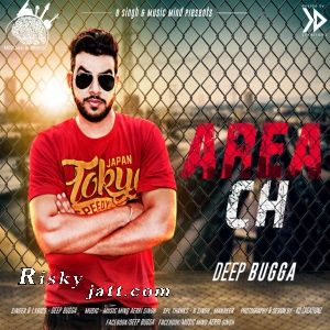 Area Ch Deep Bugga mp3 song download, Area Ch Deep Bugga full album