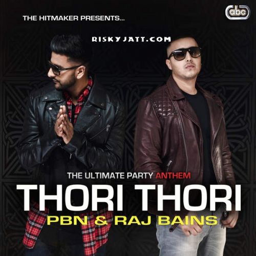 Thori Thori PBN mp3 song download, Thori Thori PBN full album