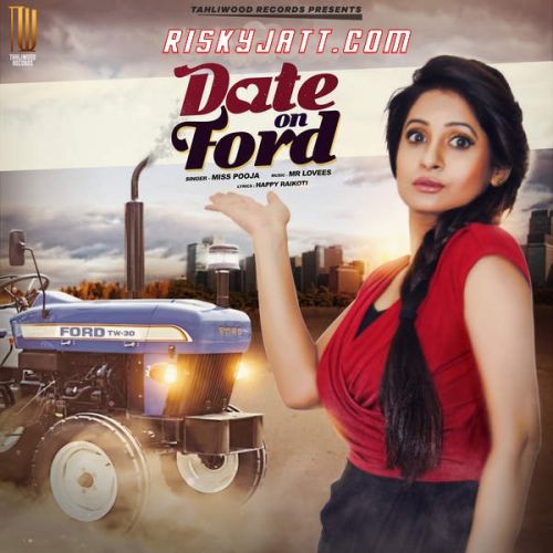 Date on Ford Miss Pooja mp3 song download, Date On Ford Miss Pooja full album