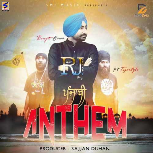 Download Punjabi Anthem (feat Tigerstyle) Ranjit Bawa mp3 song, Punjabi Anthem Ranjit Bawa full album download