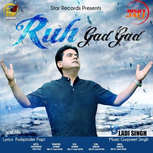 Download Ruh Gad Gad Ladi Singh mp3 song, Ruh Gad Gad Ladi Singh full album download