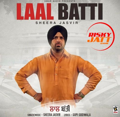 Laal Batti Sheera Jasvir mp3 song download, Laal Batti Sheera Jasvir full album