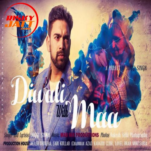 Diwali With Maa Joggi singh mp3 song download, Diwali With Maa Joggi singh full album